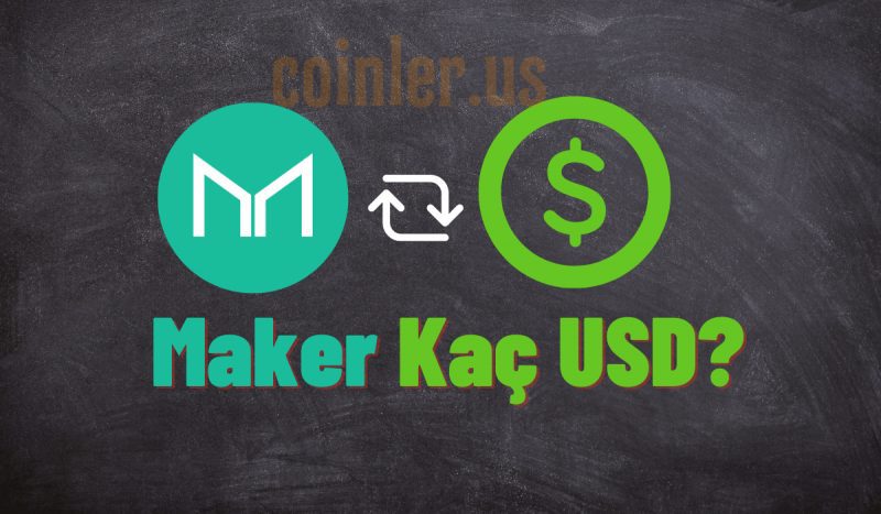 Maker Coin (Mkr) Kaç Dolar?