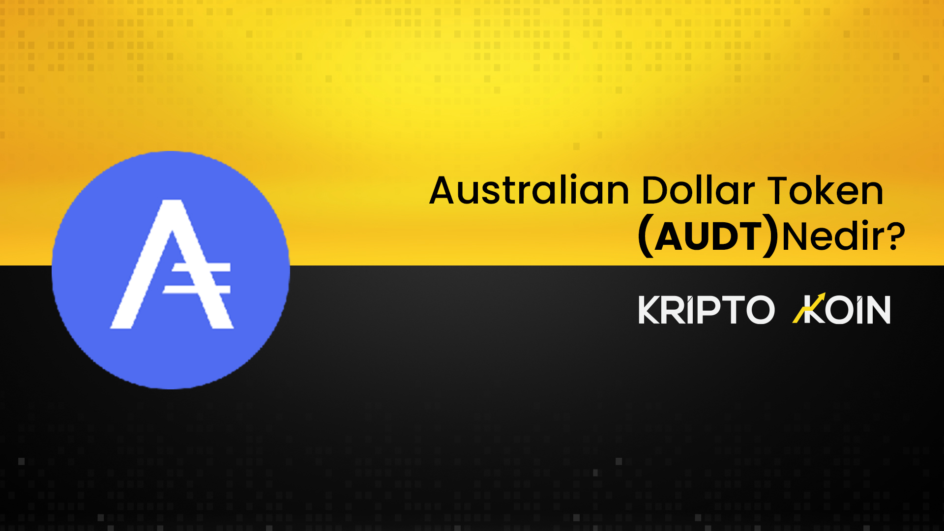 australian-dollar-token-nedir-audt-coin-nas-l-al-n-r-coinler-us